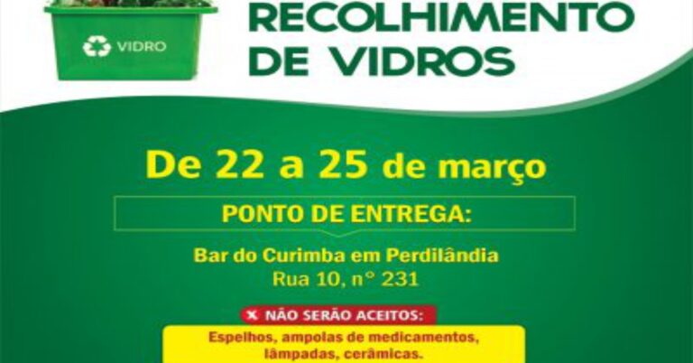 Prefeitura realiza Campanha de recolhimento de vidros em Perdilândia