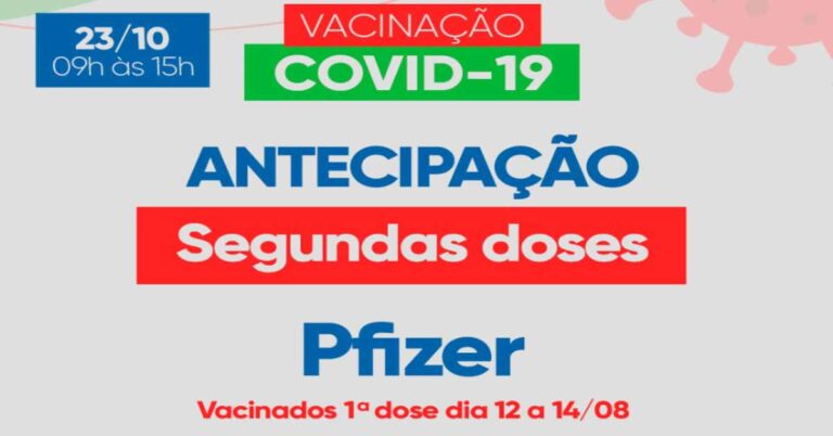 Vacinação neste sábado (23) será para antecipação da segunda dose da Pfizer