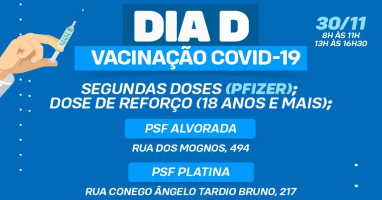 Dia D de vacinação contra a Covid-19 nesta terça (30) será nos PSFs Alvorada e Platina