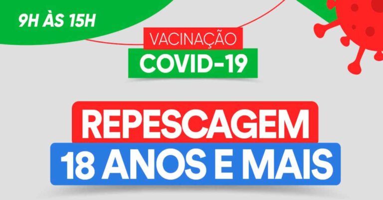Repescagem da Vacinação para pessoas de 18 anos e mais ocorrerá nesta quinta (9) e na sexta-feira (10)