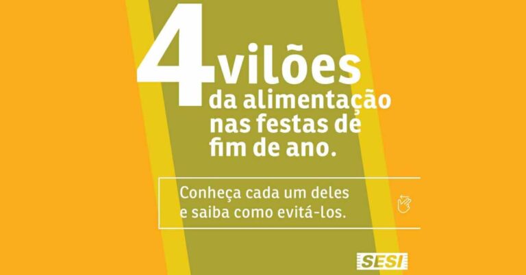 Alimentação – Conheça 4 vilões das festas de fim de ano