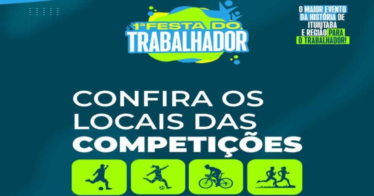 Confira os locais das competições da 1ª Festa do Trabalhador