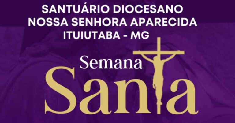 Santuário Diocesano de Nossa Senhora Aparecida terá programação<br>especial para a Semana Santa