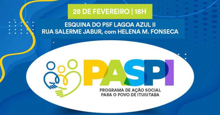 <strong>População do Bairro Lagoa Azul II receberá edição do PASPI na próxima terça-feira (28)</strong>