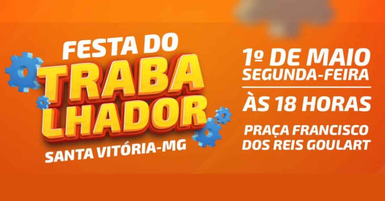 “Festa do Trabalhador” será este final de semana em Santa Vitória