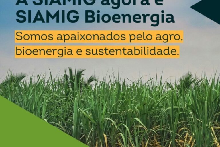 SIAMIG Bioenergia: uma nova era de compromisso com a sustentabilidade e inovação
