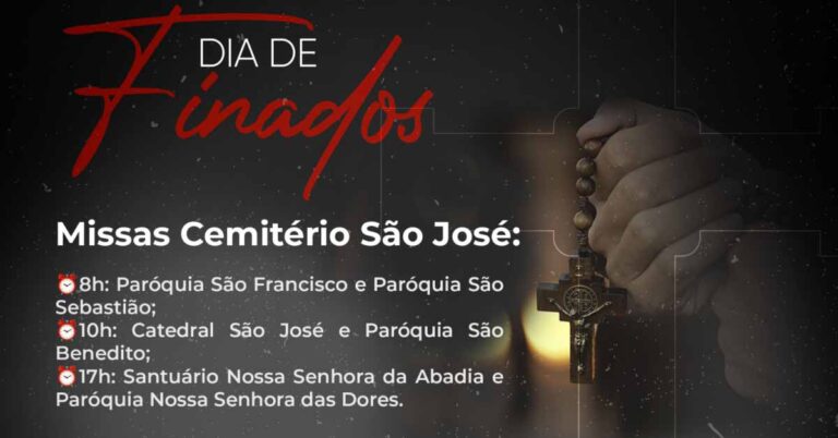 Confira a programação de missas para o Dia de Finados nos Cemitérios São José e Parque da Saudade