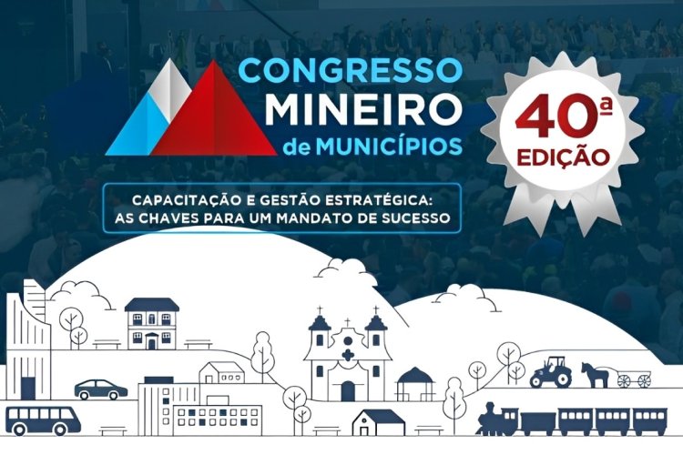 ​40º Congresso Mineiro de Municípios da AMM será transmitido ao vivo pelo canal AMMTVMinas no YouTube 