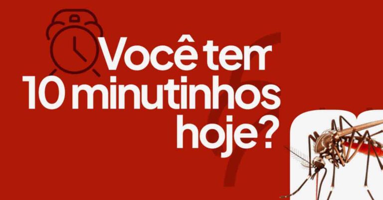 “Você tem 10 minutinhos hoje?”: Prefeitura de Ituiutaba convoca moradores contra avanço do Aedes aegypti