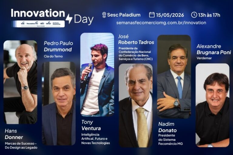 ​Sistema Fecomércio MG, Sesc e Senac realizam Innovation Day, para debater transformações do comércio 